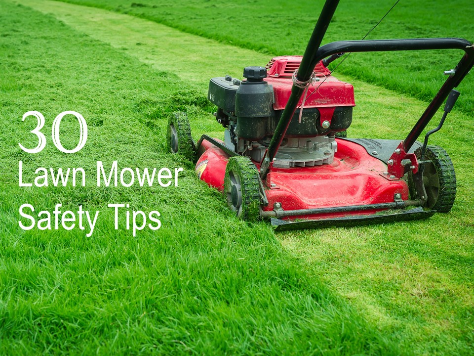 30 Lawnmower Tips for Before, During, and After You Mow